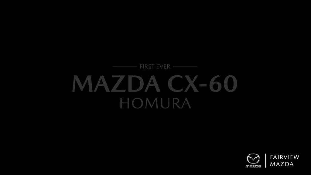 Fairview - 2023 Mazda CX-60 Homura (4K) FINAL.mp4